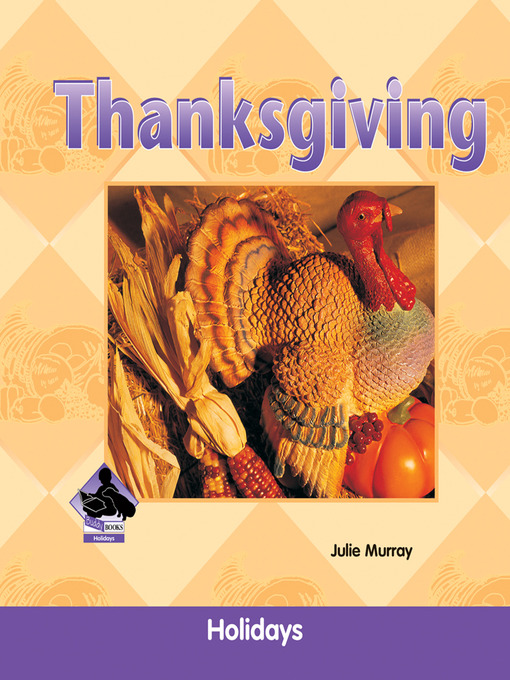 Title details for Thanksgiving by Julie Murray - Available